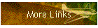 More Links