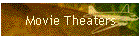 Movie Theaters